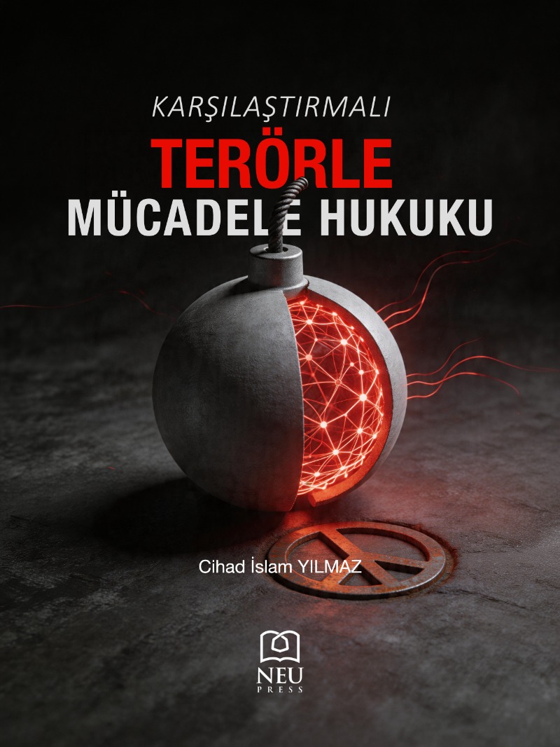 Karşılaştırmalı Terörle Mücadele Hukuku