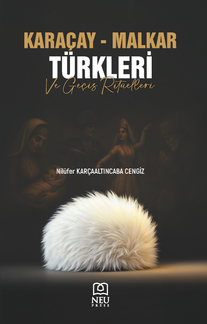 Karaçay - Malkar Türkleri Ve Geçiş Ritüelleri