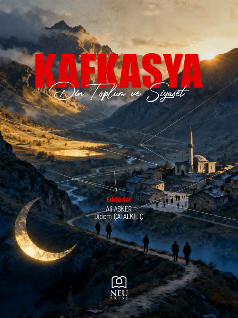 Kafkasya Din, Toplum ve Siyaset