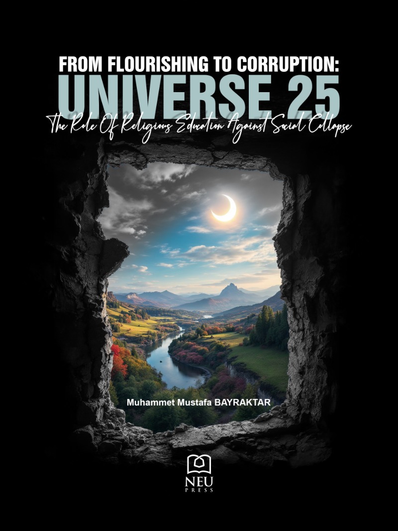 From Flourishing to Corruption: Universe 25 the Role of Religious Education Against Social Collapse