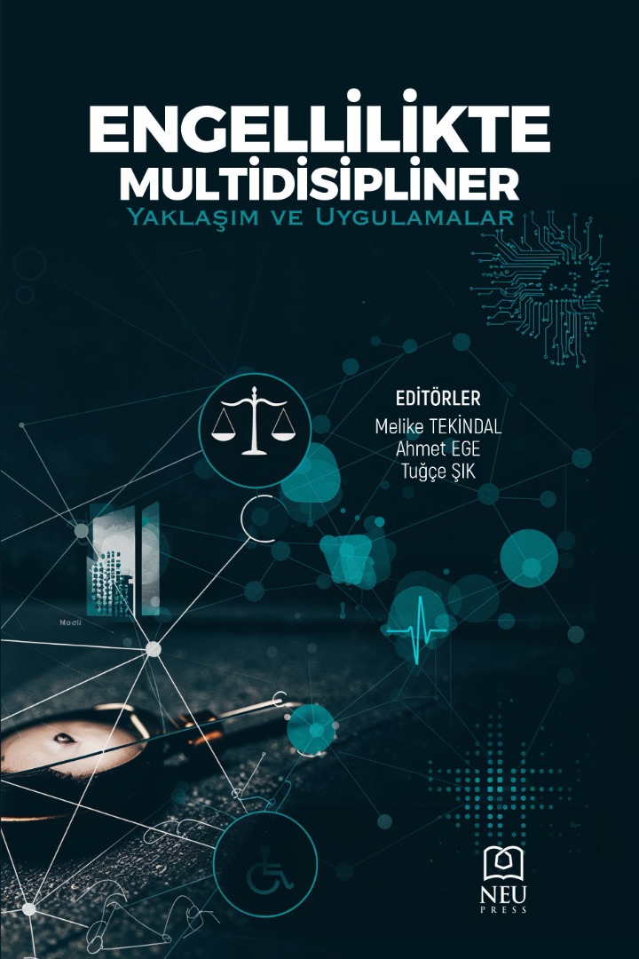 Engellilikte Multidisipliner Yaklaşım ve Uygulamalar